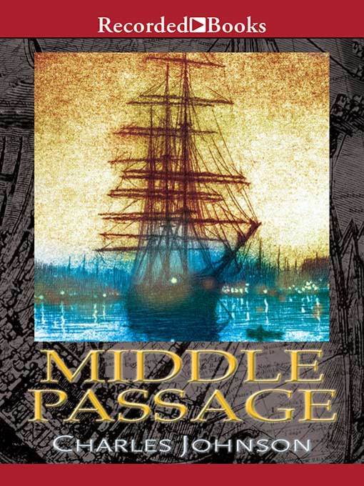 Title details for Middle Passage by Charles Johnson - Available